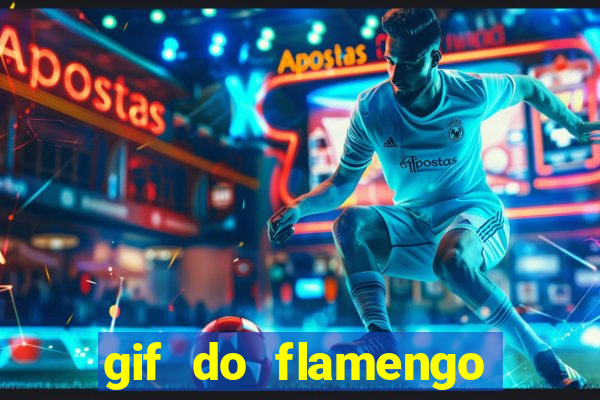 gif do flamengo para celular